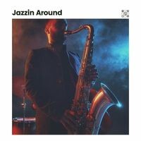 Jazzin Around