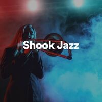 Shook Jazz