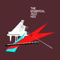 The Essential Jazz Mix