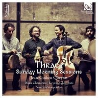 Thrace (Sunday morning Sessions)