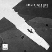 Melancholy Grace - Rossi: Passacaille del seigneur Louigi