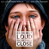 Extremely Loud and Incredibly Close: Original Motion Picture Soundtrack