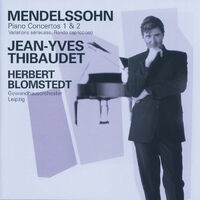 Mendelssohn: Piano Concertos Nos.1 & 2 etc
