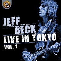 Jeff Beck Live in Tokyo 1999, Vol. 1
