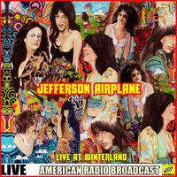 Jefferson Airplane - Live at Winterland (Live)