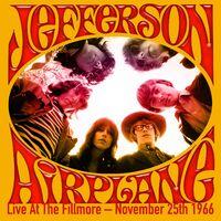 Live At The Fillmore - November 25th 1966 (Remastered)