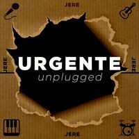 Urgente (Unplugged)