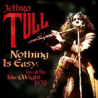 Nothing Is Easy (Live at the Isle of Wight 1970)