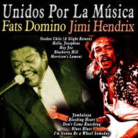 Unidos por la Música: Fats Domino & Jimi Hendrix