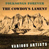 Folksongs Forever: The Cowboy's Lament