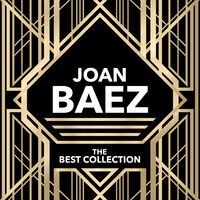 Joan Baez - The Best Collection