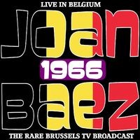 Live in Belgium 1966 - The Rare Brussels TV Broadcast