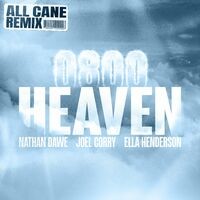 0800 HEAVEN (feat. Ella Henderson) (All Cane Remix)