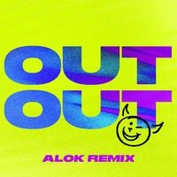 OUT OUT (feat. Charli XCX & Saweetie) (Alok Remix)
