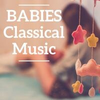 Babies Classical Music