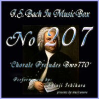 Bach In Musical Box 207 / Chorale Preludes, BWV 770 - EP