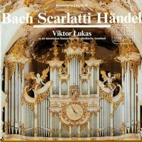 Bach - Scarlatti - Händel