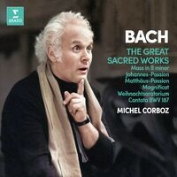Bach: The Great Sacred Works. Mass in B Minor, Johannes-Passion, Matthäus-Passion, Magnificat, Weihnachtsoratorium & Cantata, BWV 