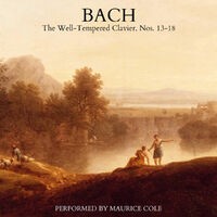 Bach: The Well-Tempered Clavier, Nos. 13-18
