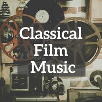 Classical Film Music