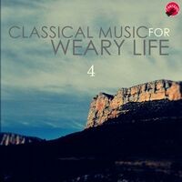 Classical music for weary life 4