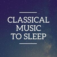 Classical Music to Sleep