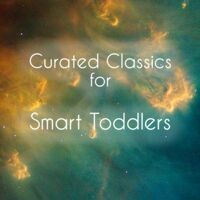 Curated Classics for Smart Toddlers