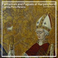 Fantaisias and Fugues at Harpsichord