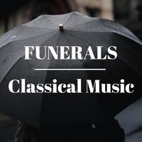 Funerals Classical Music