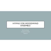 Hymms for Woodwind Ensemble in B (vol. 3)