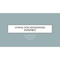Hymms for Woodwind Ensemble in C (Vol. 2)