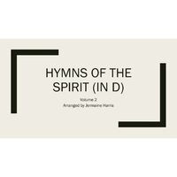 Hymns of the Spirit in D (vol. 2)