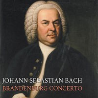 Johann Sebastian Bach Brandenburg Concerto