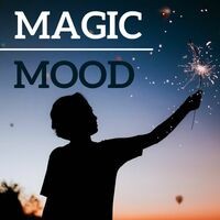 Magic Mood