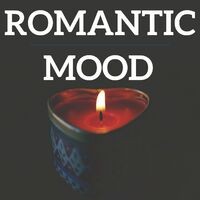 Romantic Mood
