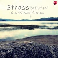STRESS Relief For Classical Piano 1