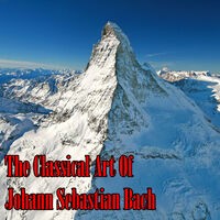 The Classical Art Of Johann Sebastian Bach
