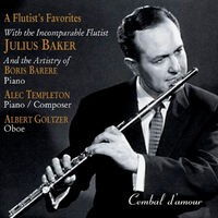 The Legendary Flutist Julius Baker