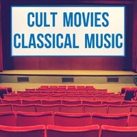 Cult Movies Classical Music