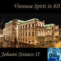 Johann Strauss II - Viennese Spirit - 8D Binaural Sound (8D Binaural Sound - Music Therapy)