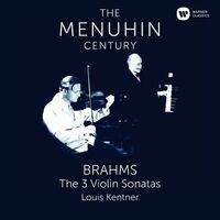 Brahms: Violin Sonatas Nos 1 - 3
