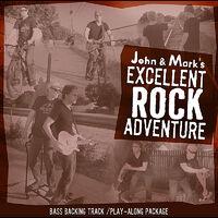 John and Mark's Excellent Rock Adventure - Bass Play-along package