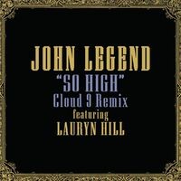 So High (Cloud 9 Remix)
