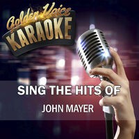 Sing the Hits of John Mayer