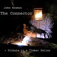The Connector + Tribute to a Timber Faller