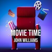 John Williams: Movie Time