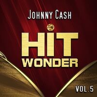 Hit Wonder: Johnny Cash, Vol. 5