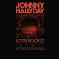 Born Rocker Tour (Live au Théâtre de Paris)