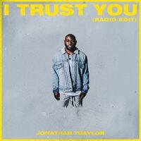 I Trust You (Radio Edit)