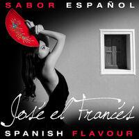 Sabor Español - Spanish Flavour - José el Francés